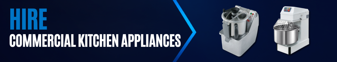 Hire Commercial Kitchen Equipment