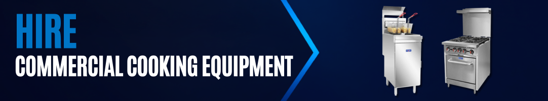 Hire Commercial Cooking Equipment