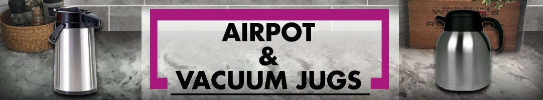 Airpots and Vacuum Jugs Restaurant Equipment Online