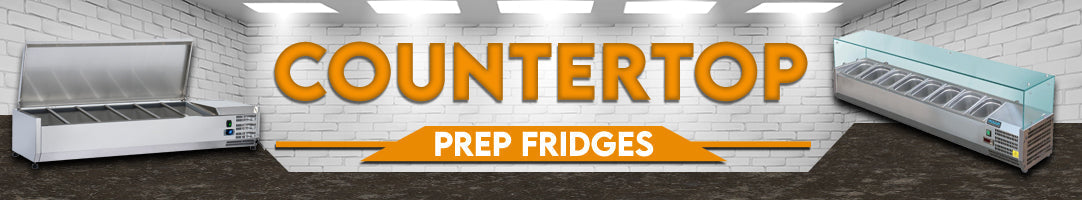 Countertop Prep Fridges Restaurant Equipment Online