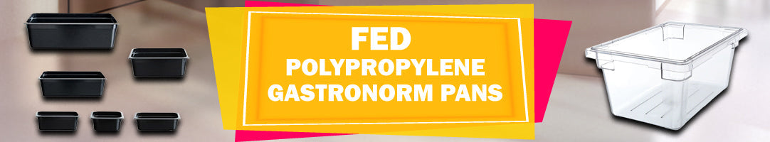 F.E.D Polypropylene Gastronorm Pans Restaurant Equipment Online