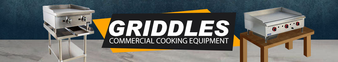 Griddle | Shop Commercial Griddles | Restaurant Equipment