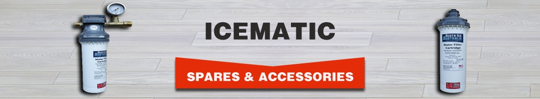 Icematic Spares & Accessories Restaurant Equipment Online