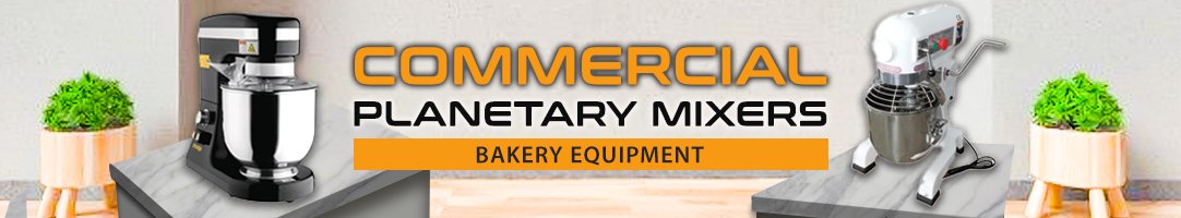 Planetary Mixers Restaurant Equipment Online