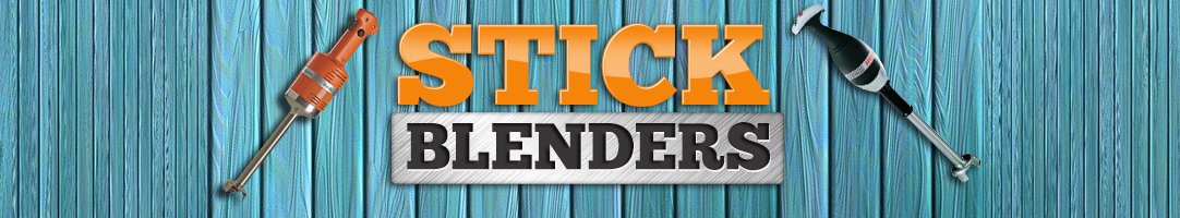Stick Blenders Restaurant Equipment Online